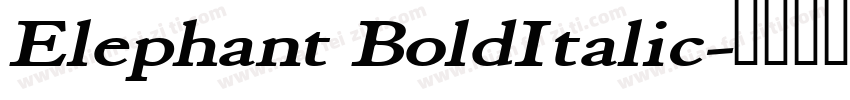 Elephant BoldItalic字体转换